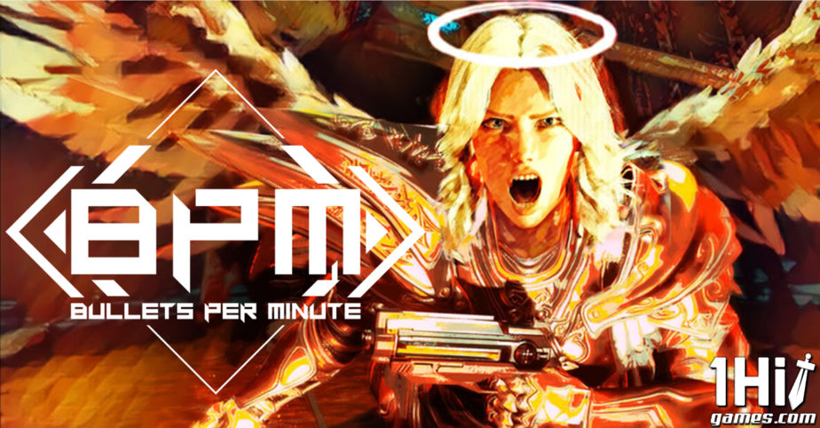 BPM: Bullets Per Minute 