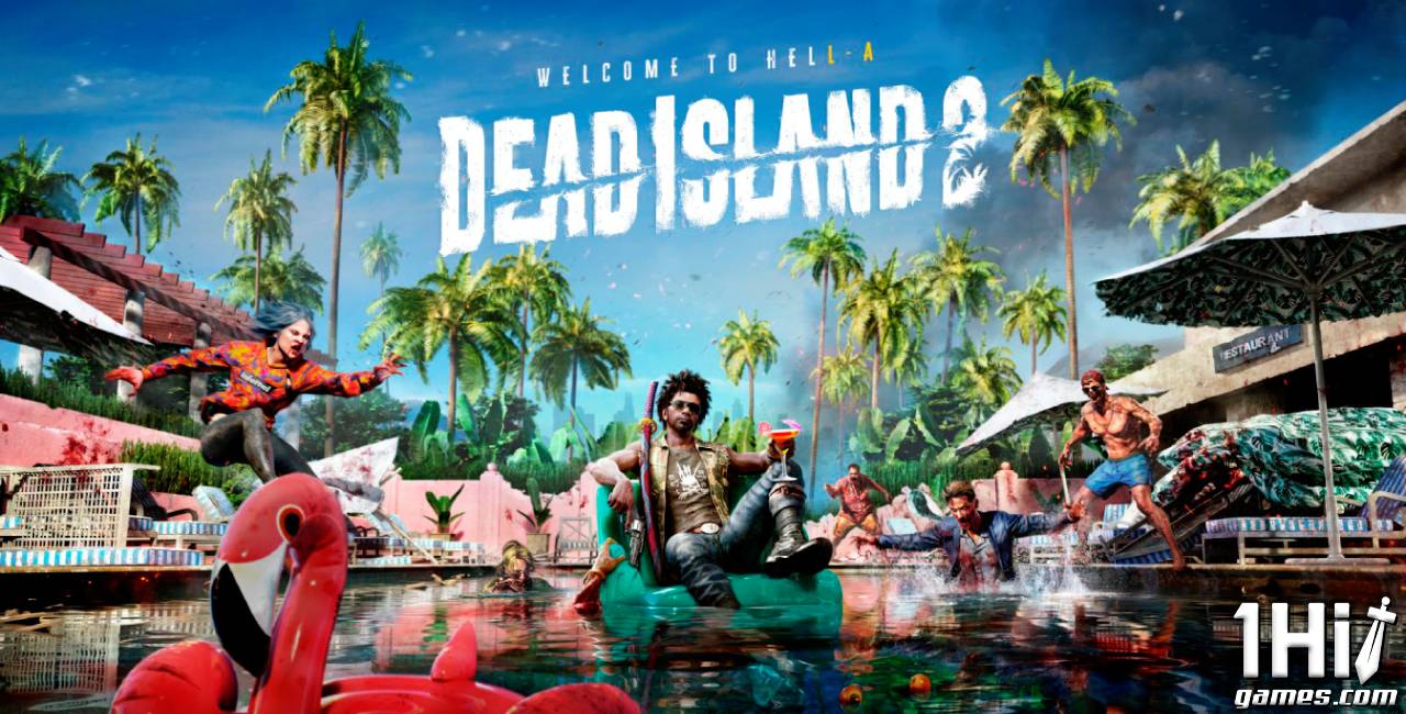 Dead Island2: Fase Gold e lançamento antecipado
